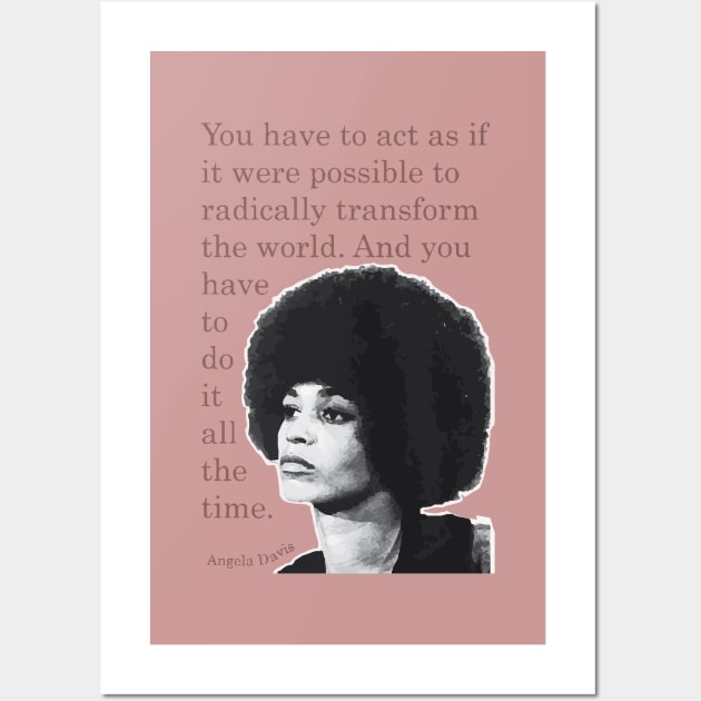 Angela Davis Quote Wall Art by BlueWaveTshirts